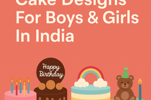 Best Birthday Cake Designs For Boys & Girls In India
