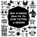 best unique ideas for gym tattoo & design